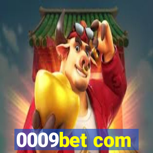 0009bet com